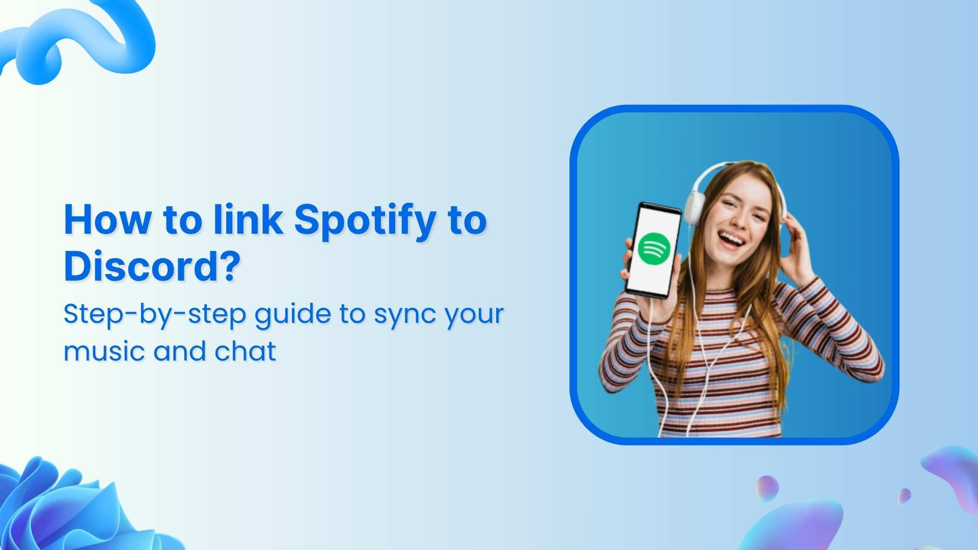 How to link Spotify to Discord? 4 easy steps