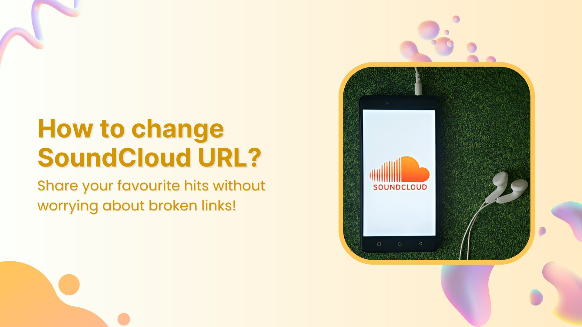 Changing your SoundCloud URL? Here’s what you need to know